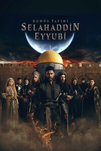 Завоеватель Иерусалима: Салахаддин Айюби 1 сезон смотреть онлайн в HD качестве